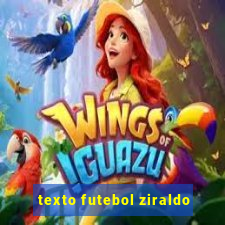 texto futebol ziraldo